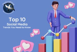 Elevate Your Brand: Top 10 Social Media Marketing Trends You Need to Know