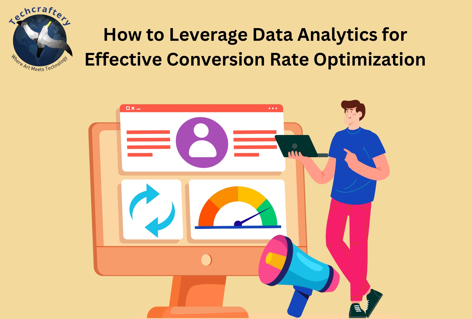 How to Leverage Data Analytics for Effective Conversion Rate Optimization