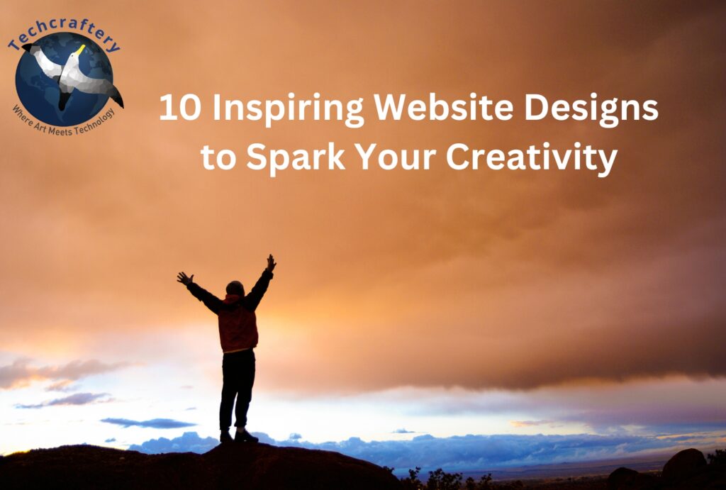 10 Inspiring Website Designs to Spark Your Creativity