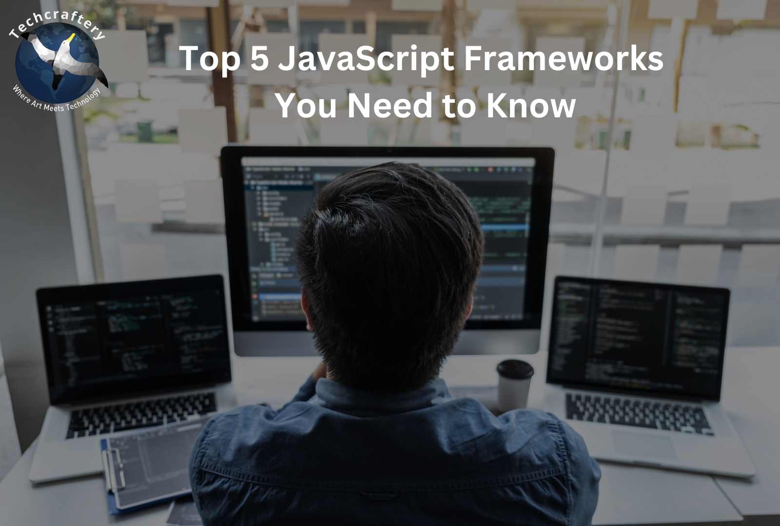 Top 5 JavaScript Frameworks You Need to Know